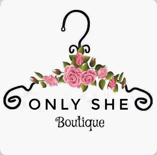 ONLY SHE